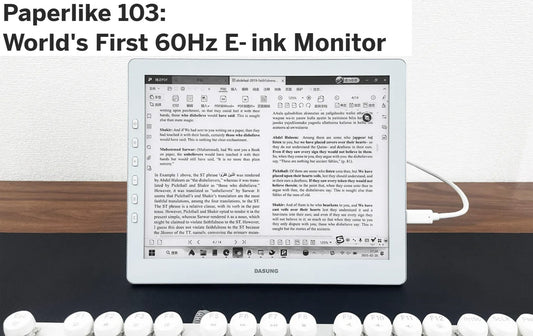 E-Ink新品：大上 Dasung Paperlike 103 電子紙顯示器即將登陸 Indiegogo，支援 60Hz 高刷與冷暖雙色前燈